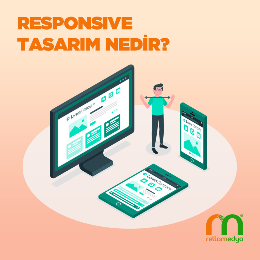 Responsive Tasarım Nedir?